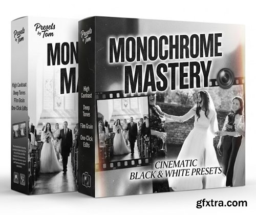 Presets by Tom - Monochrome Mastery - Cinematic Black & White Presets