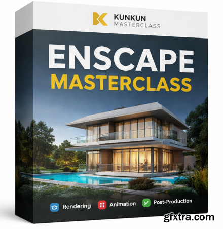 KunKun Academy - Enscape Masterclass