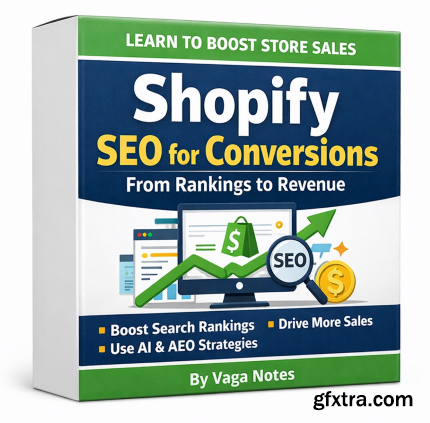 Udemy - Shopify SEO for Conversions: From Rankings to Revenue