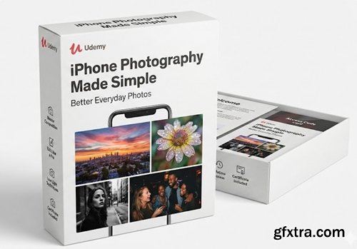 Udemy - iPhone Photography Made Simple: Better Everyday Photos