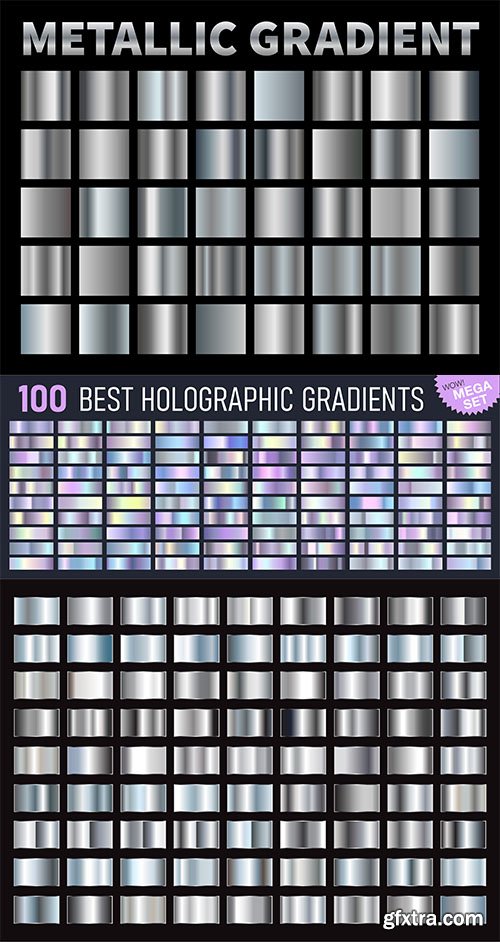 Metallic  silver shiny gradients, vector set holographic gradient