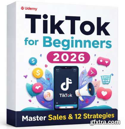 Udemy - TikTok for Beginners 2026: Master Sales & 12 Strategies