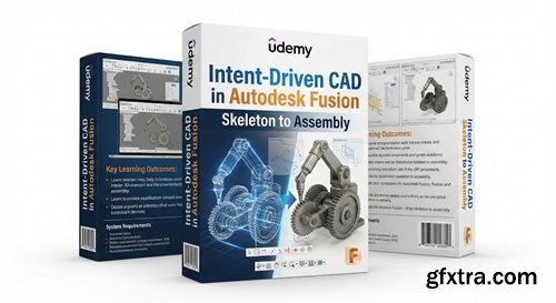 Udemy - Intent-Driven CAD in Autodesk Fusion: Skeleton to Assembly