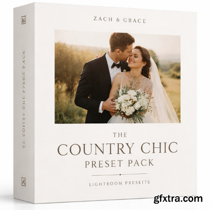 Zach and Grace - The Country Chic Preset Pack