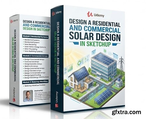 Udemy - Design a Residential and Commercial Solar Design in SketchUp