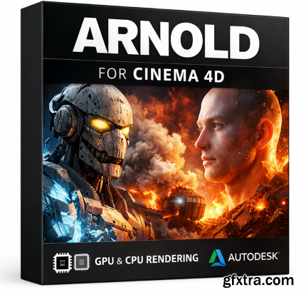 Arnold 4.8.5.2 for Cinema 4D 2024 - 2026
