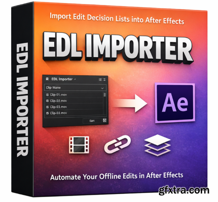 Aescripts - EDL Importer v1.2.0