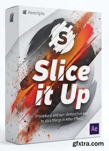 Aescripts - Slice it Up 2 v2.1.2