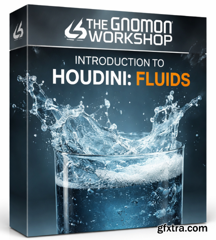 The Gnomon Workshop - Introduction to Houdini Fluids