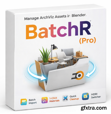 BatchR Pro v1.1 for Blender