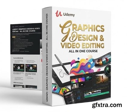 Udemy - Graphics Design and Video Editing: All in One Course