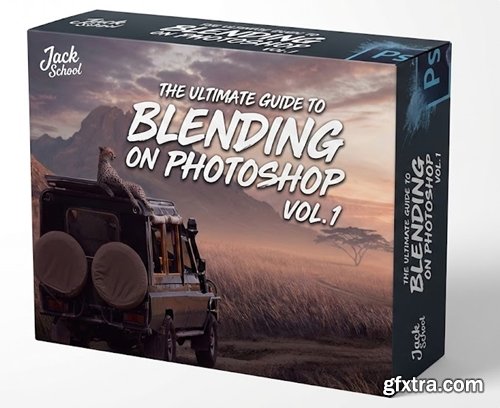 Jack School - The Ultimate Guide to Blending on Photoshop Vol.1