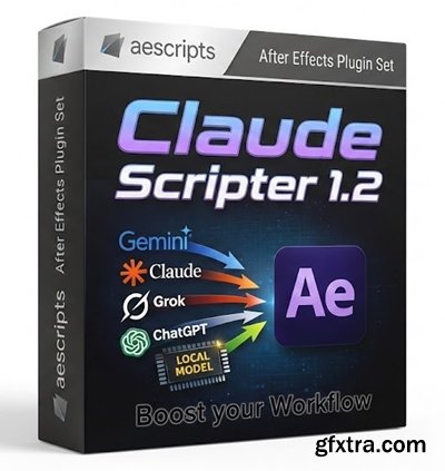 Aescripts - Claude Scripter v1.2.0