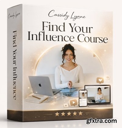 Cassidy Lynne - Find Your Influence Course