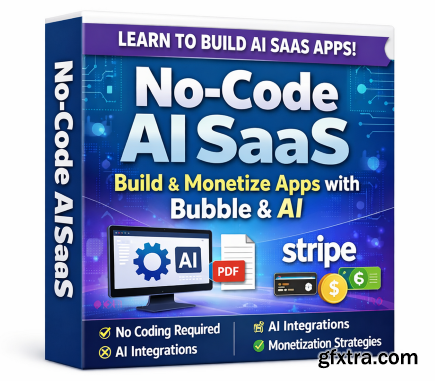 Udemy - No-Code AI SaaS: Build & Monetize Apps with Bubble & AI