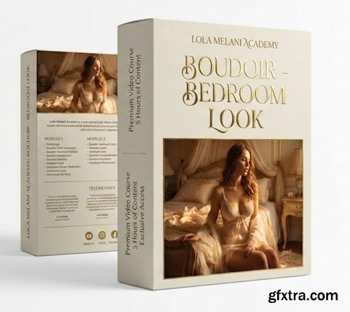 Lola Melani Academy - Boudoir - Bedroom Look