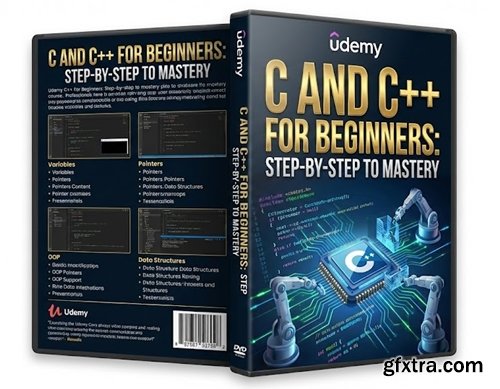 Udemy - C and C++ for Beginners: Step-by-Step to Mastery