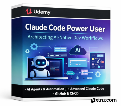 Udemy - Claude Code Power User: Architecting AI-Native Dev Workflows