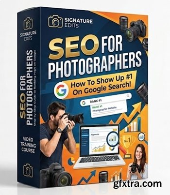 Signature Edits - SEO For Photographers: How To Show Up #1 On Google Search!