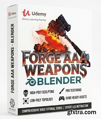Udemy - Forge AAA Weapons - Blender