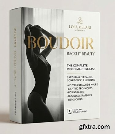 Lola Melani Academy - Boudoir - Backlit Beauty