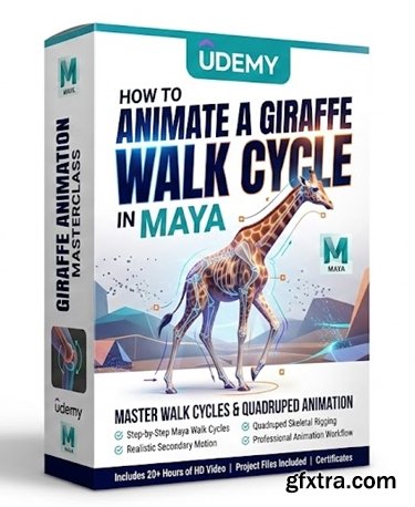 Udemy - How to Animate a Giraffe Walk Cycle in Maya