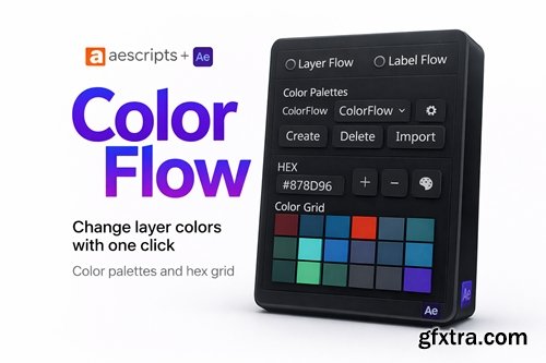 Aescripts - ColorFlow v1.5.4