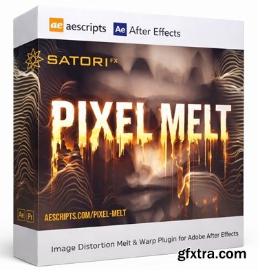 Aescripts - Pixel Melt v1.0.1 for MacOS