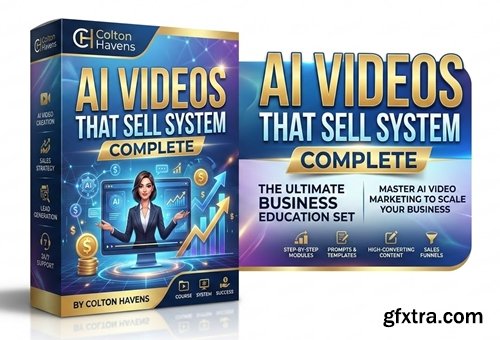 Colton Havens - AI Videos That Sell System Complete