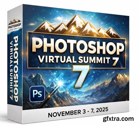 PS Summit - Photoshop Virtual Summit 7 2025