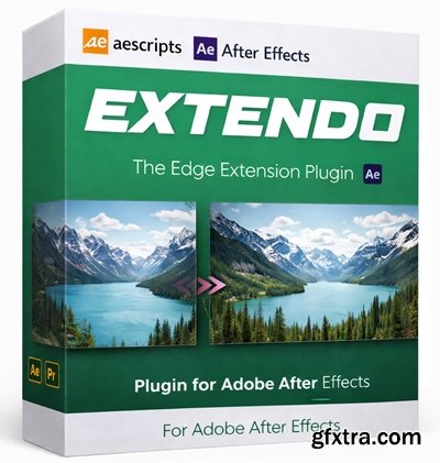 Aescripts -  Extendo v1.2.0