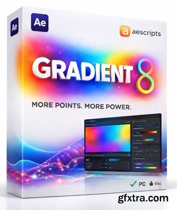 Aescripts - Gradient8 v1.4