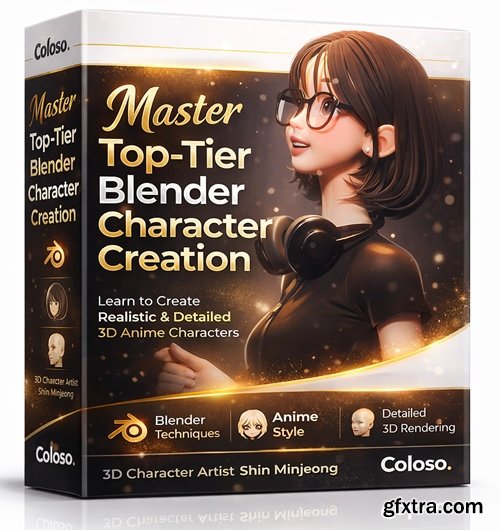 Coloso -  Blender 3D Character Styling and Direction with 160 Practical Examples