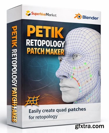 SuperhiveMarket - Petik - Retopology Patch Maker v2.0.7 for Blender