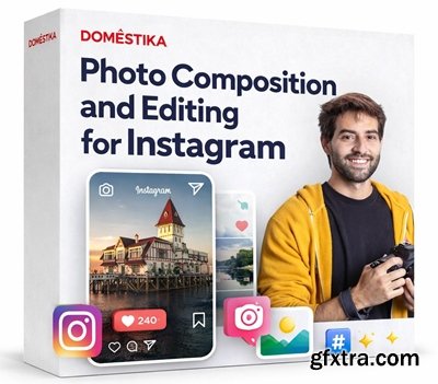 Domestika - Photo Composition and Editing for Instagram
