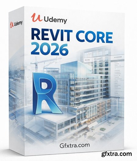 Udemy - Revit Core 2026