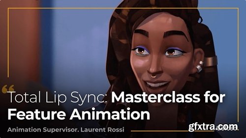 Coloso - Total Lip Sync Masterclass for Feature Animation