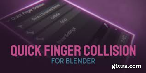 Quick Finger Collision 0.5.0 for Blender