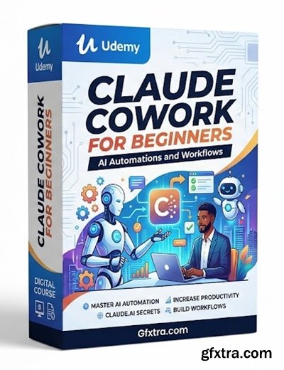 Udemy - Claude Cowork For Beginners: AI Automations and Workflows