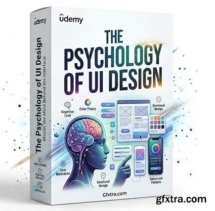 Udemy - The Psychology of UI Design