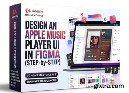 Udemy - Design an Apple Music Player UI in Figma (Step-by-Step)