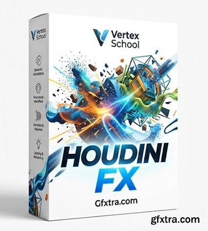 Vertex School - Houdini FX