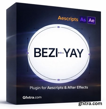 Aescripts -  Beziyay v1.1