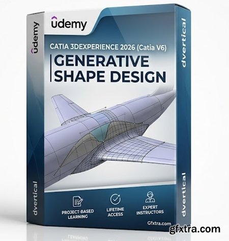 Udemy - Catia 3DEXPERIENCE 2026 (Catia V6) | Generative Shape Design