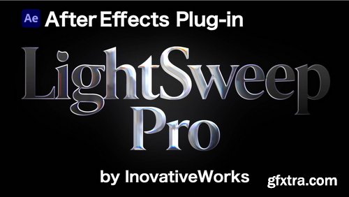 Aescripts - LightSweepPro V1.0.0