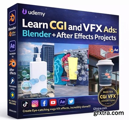 Udemy - Learn CGI and VFX Ads: Blender + After Effects Projects