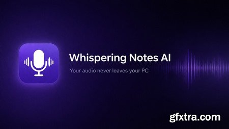 Whispering Notes AI 1.0.0