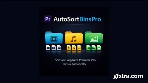 Aescripts - AutoSortBinsPro v1.0.0