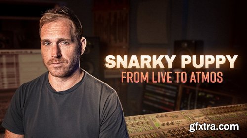 Puremix - Snarky Puppy from live to Atmos