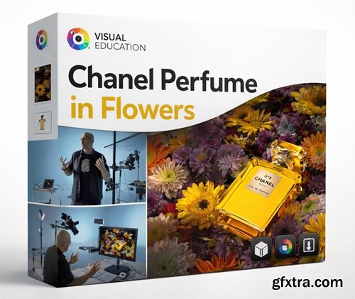 Visual Education - Chanel Perfume in Flowers